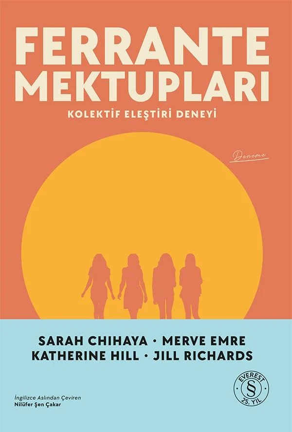 Ferrante Mektupları Kolektif Eleştiri Deneyi