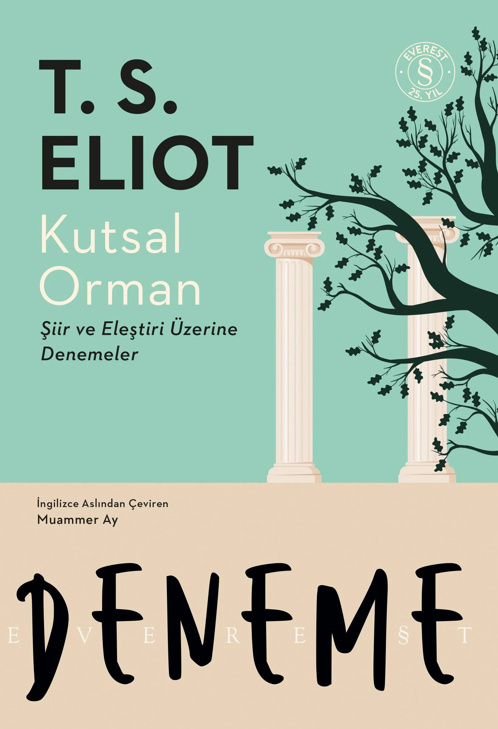 Kutsal Orman Şiir ve Eleştiri Üzerine Denemeler