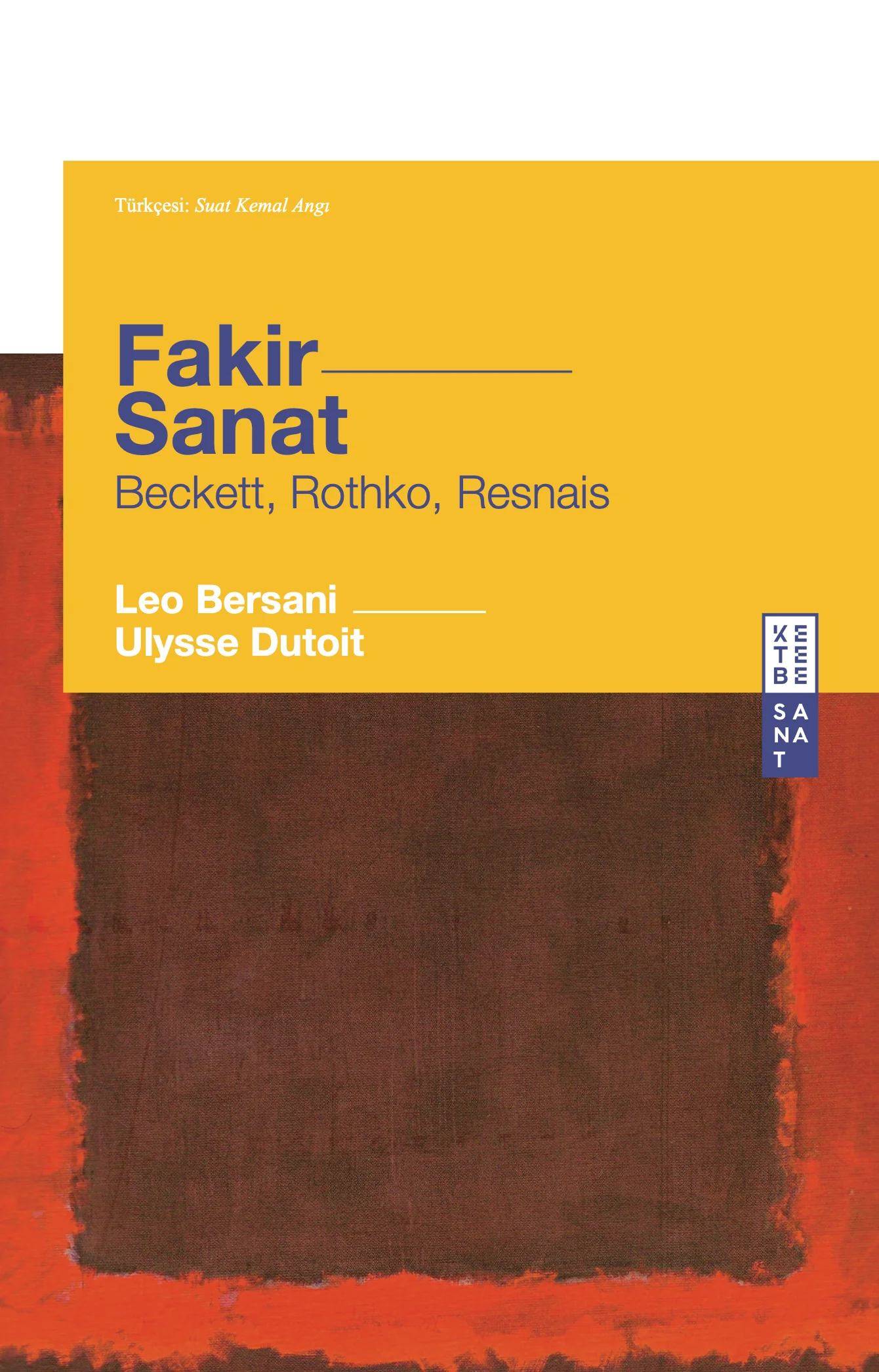 Fakir Sanat Beckett, Rothko, Resnaıs