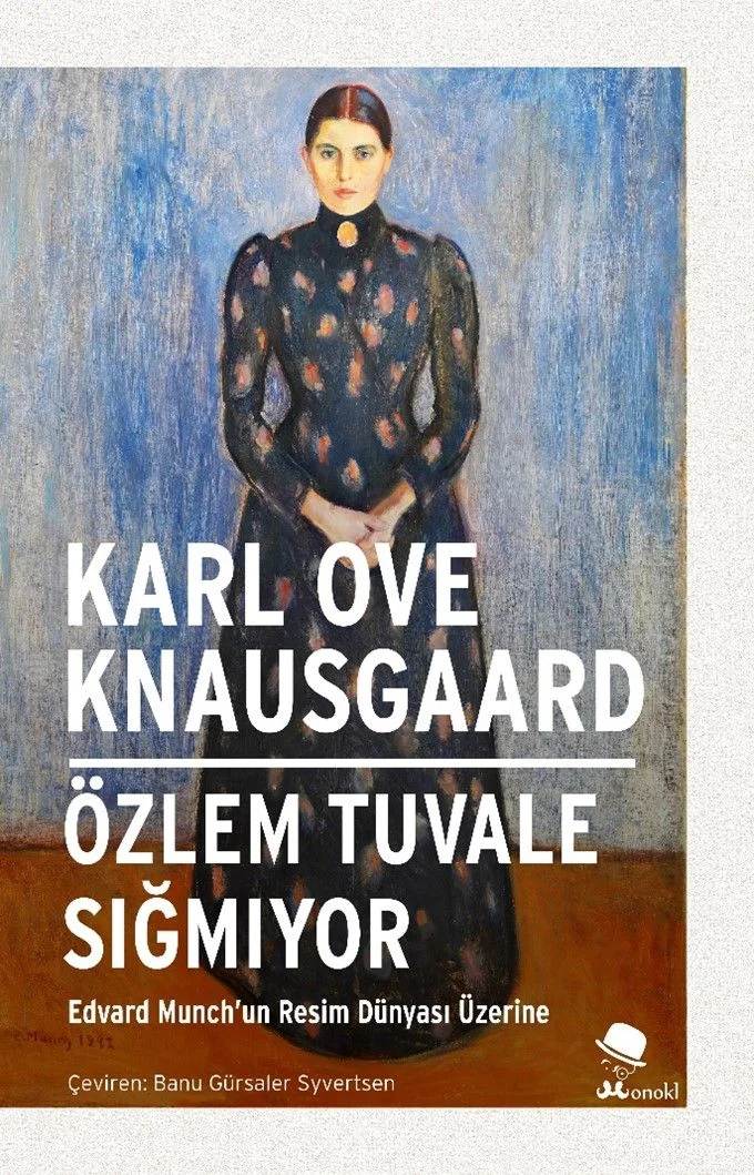 Özlem Tuvale Sığmıyor Edvard Munch'un Resim Dünyası Üzerine