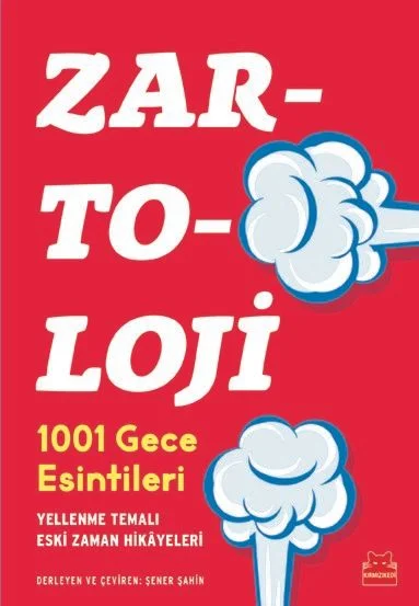 Zartoloji - 1001 Gece Esintileri Yellenme Temalı Eski Zaman Hikayeleri