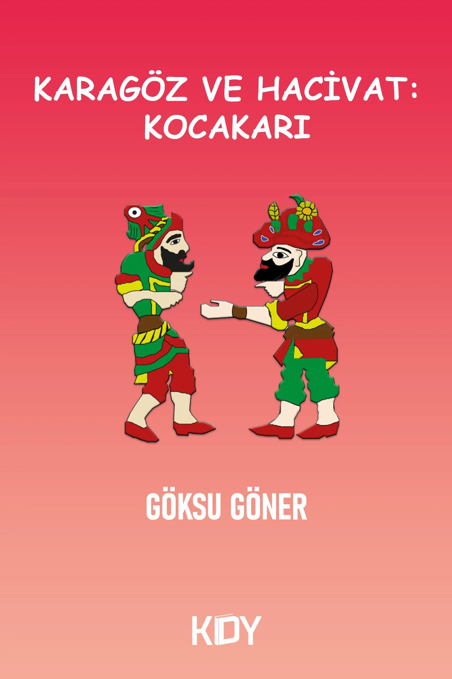 Karagöz ve Hacivat: Kocakarı