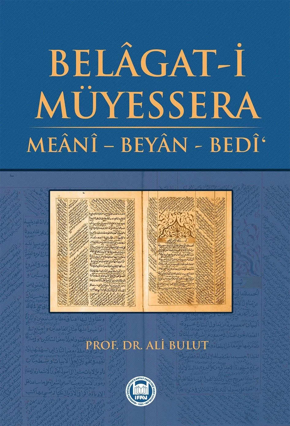 Belagat-i Müyessera Meani - Beyan - Bedi