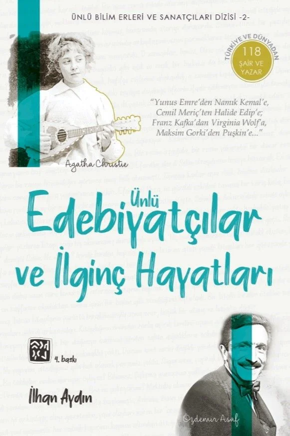 Ünlü Edebiyatçılar ve İlginç Hayatları