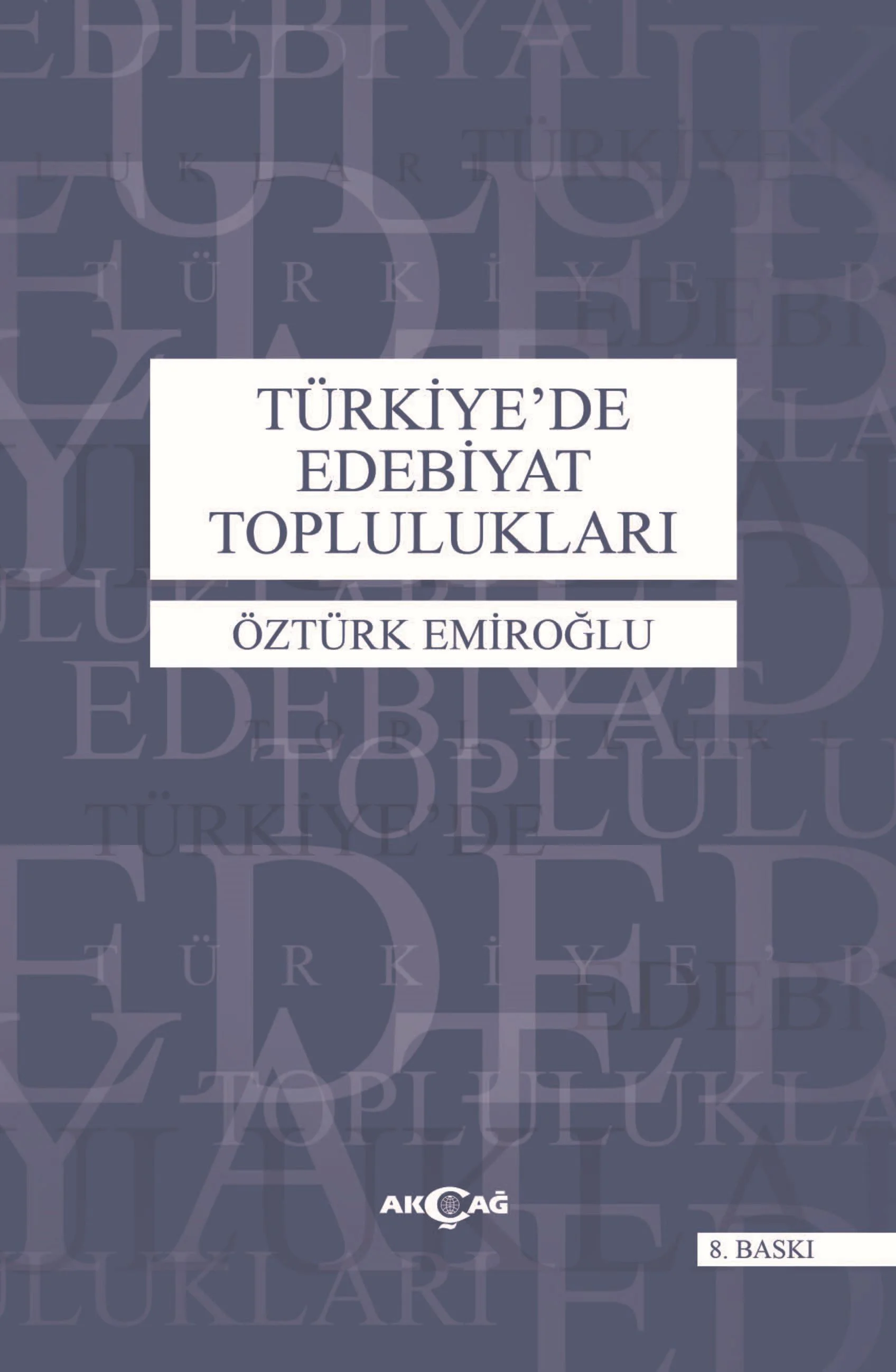 Türkiye'de Edebiyat Toplulukları