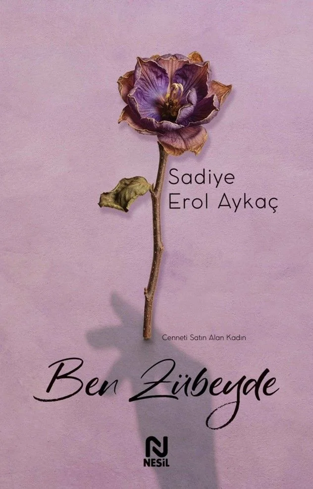 Ben Zübeyde Cenneti Satın Alan Kadın
