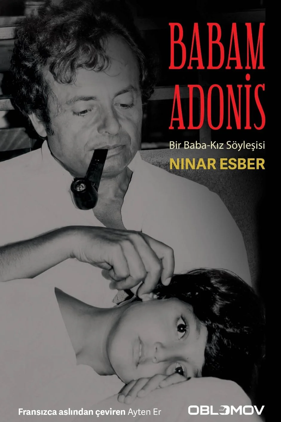Babam Adonis Bir Baba-Kız Söyleşisi