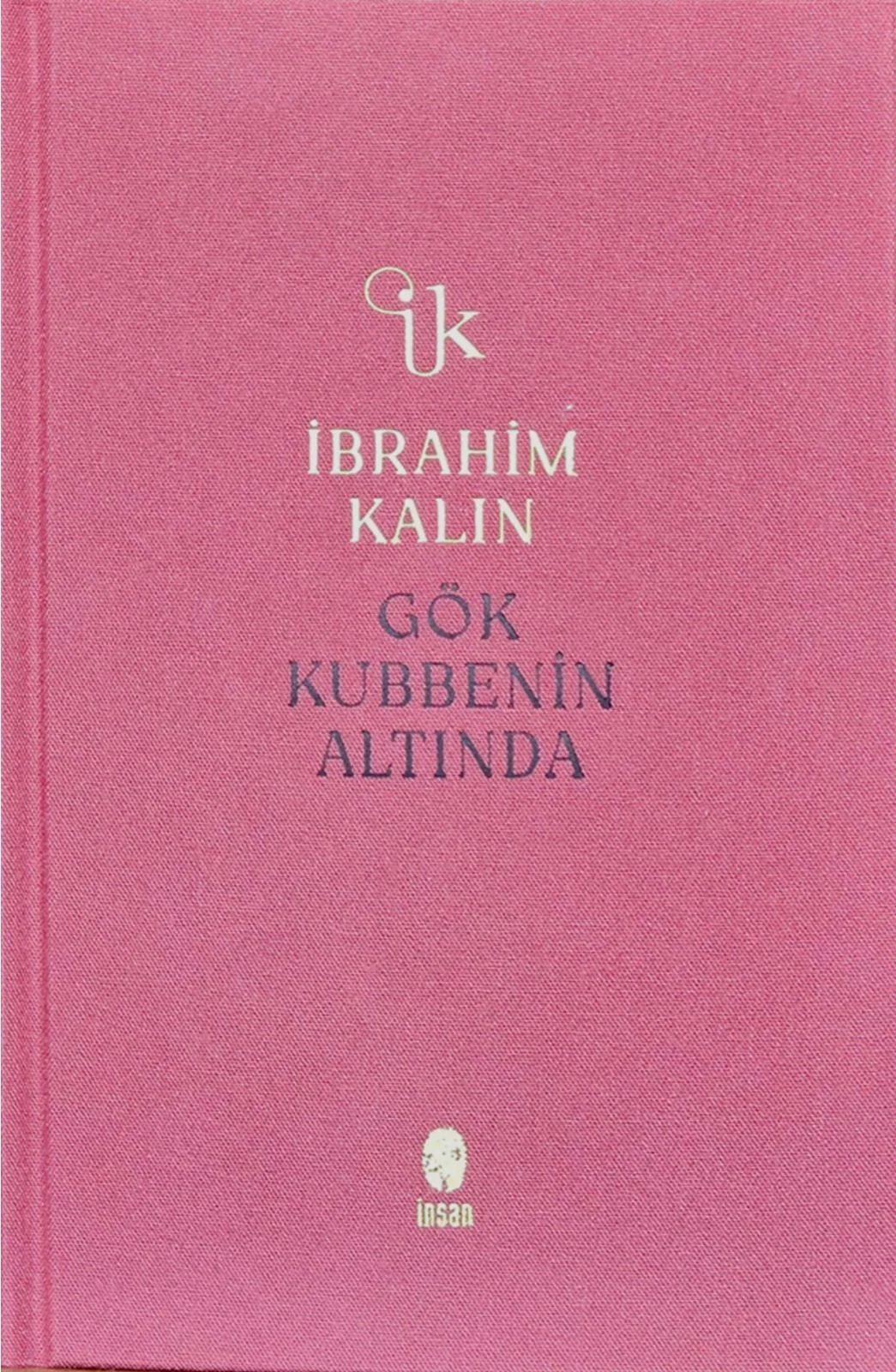 Gök Kubbenin Altında (Bez Ciltli)