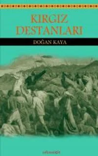 Kırgız Destanları