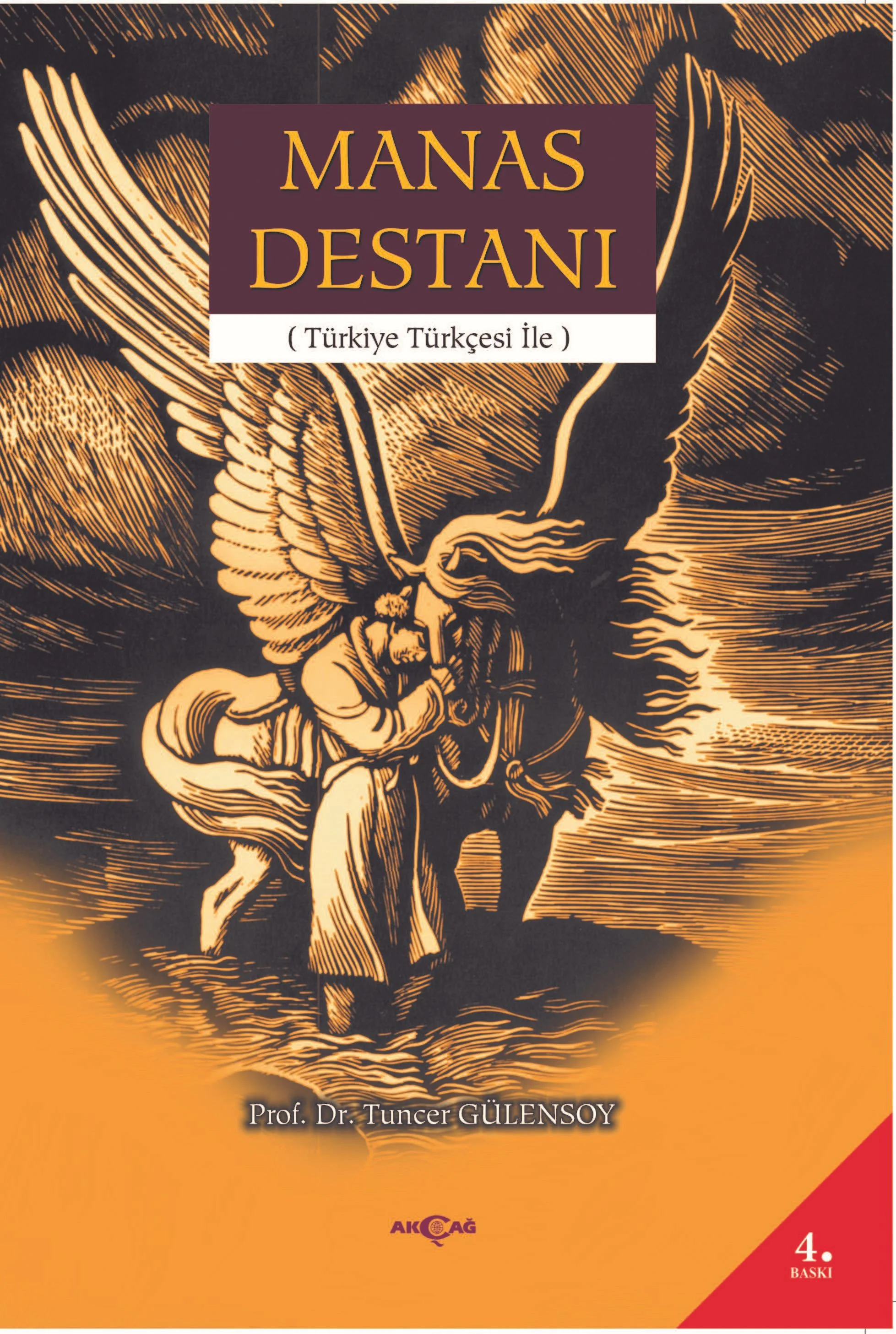 Manas Destanı (Türkiye Türkçesi İle)