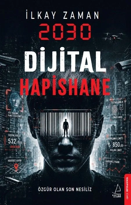 2030 Dijital Hapishane