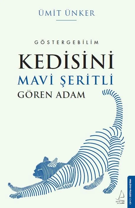 Kedisini Mavi Şeritli Gören Adam Göstergebilim