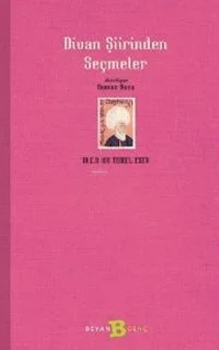 Divan Şiirinden Seçmeler