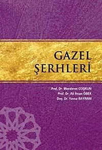 Gazel Şerhleri