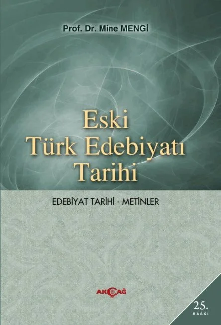 Eski Türk Edebiyatı Tarihi (Edebiyat Tarihi-Metinler)