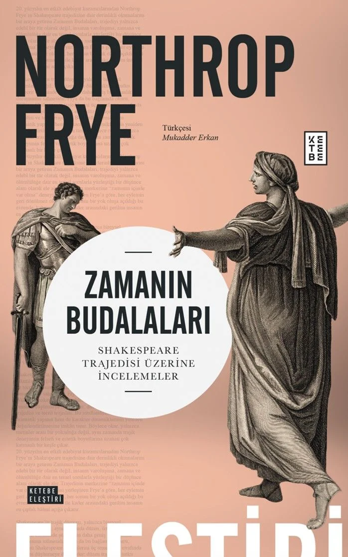 Zamanın Budalaları Shakespeare Trajedisi Üzerine İncelemeler