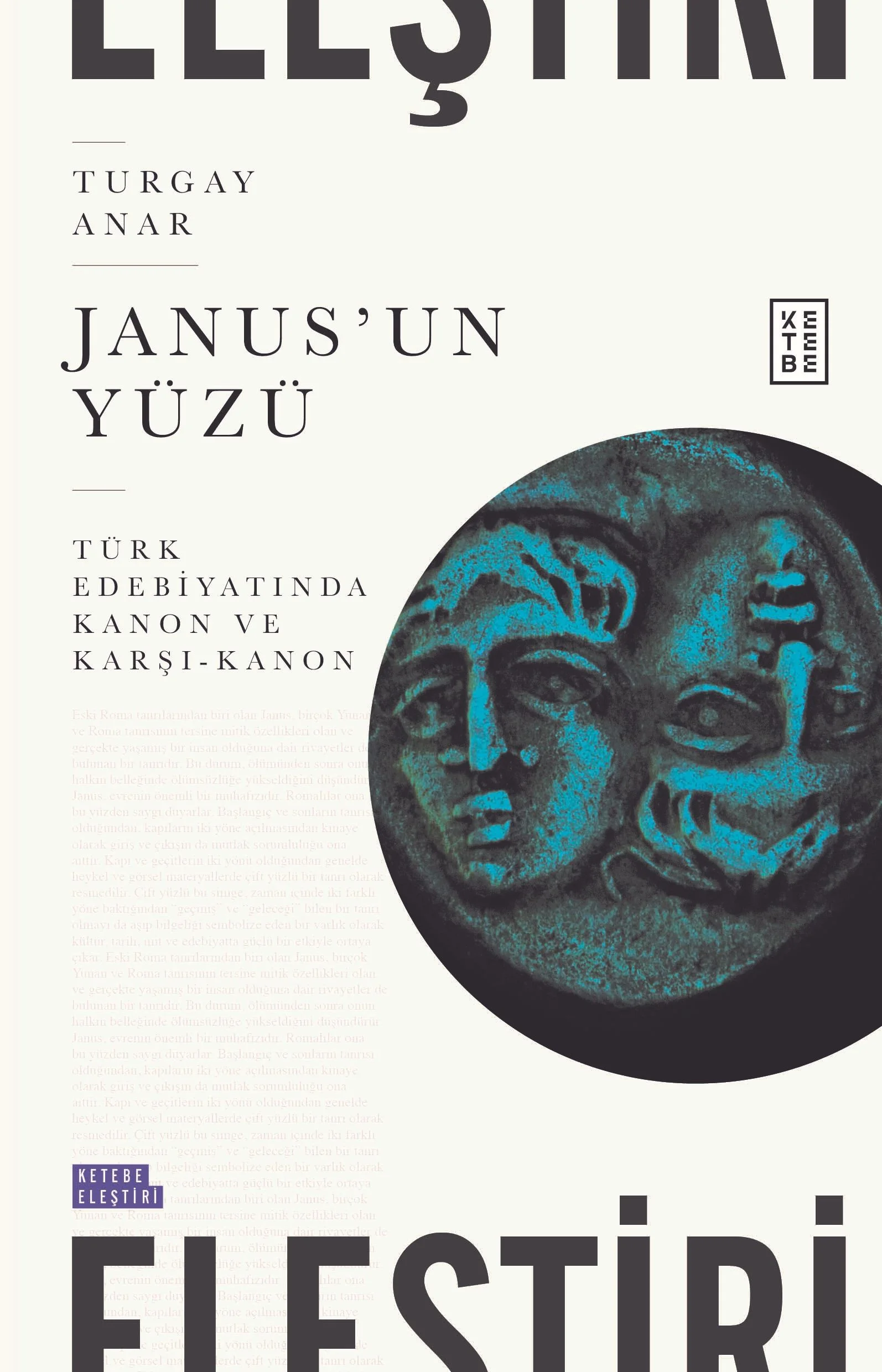 Janus'un Yüzü Türk Edebiyatında Kanon ve Karşı-Kanon