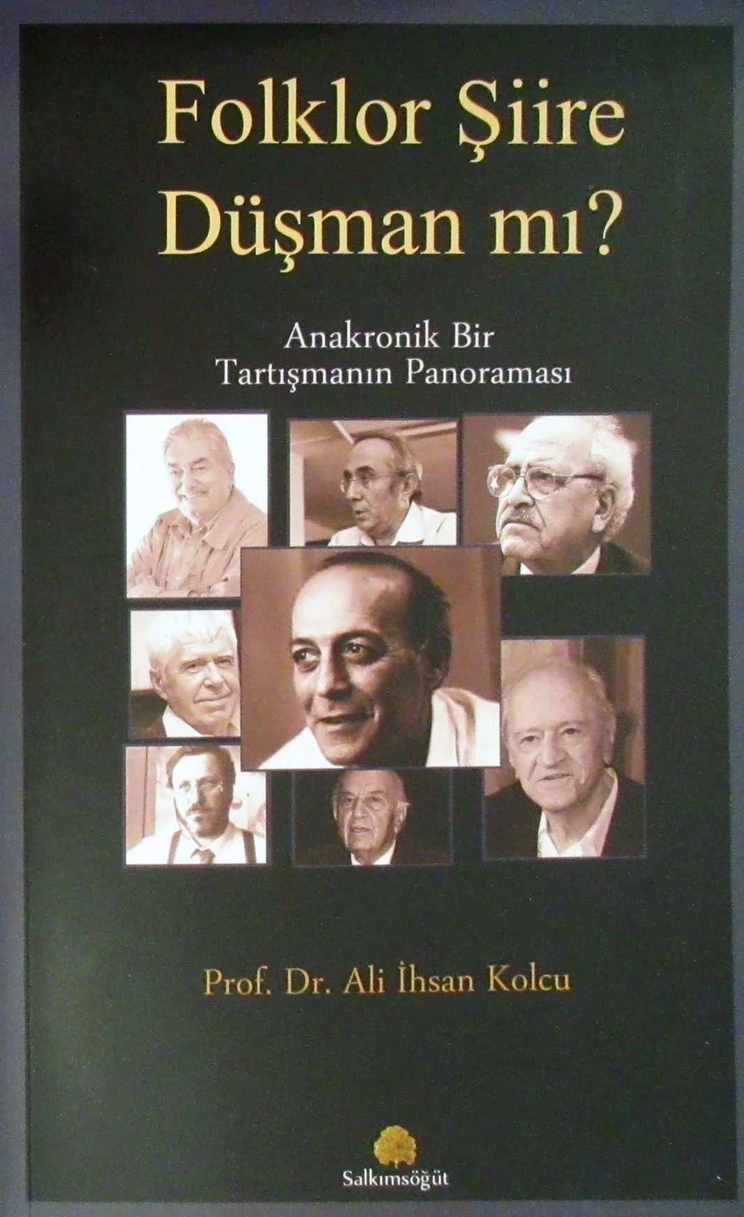 Folklor Şiire Düşman mı? Anakronik Bir Tartışmanın Panoraması