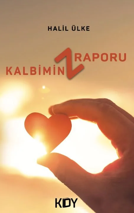 Kalbimin Z Raporu