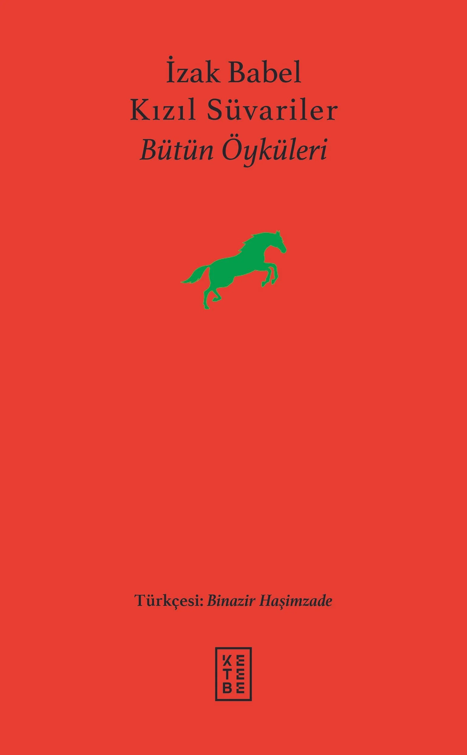 Kızıl Süvariler Bütün Öyküleri