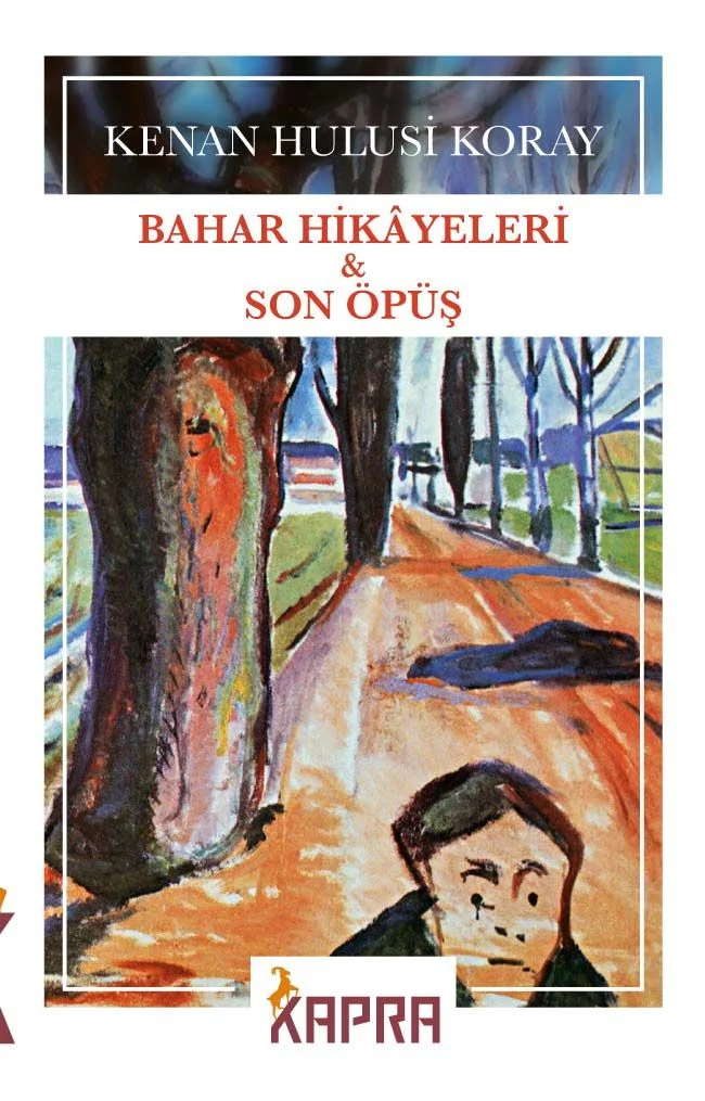 Bahar Hikayeleri Son Öpüş