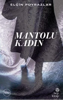 Mantolu Kadın