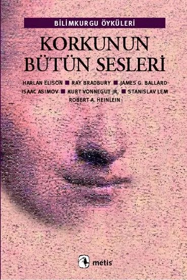 Korkunun Bütün Sesleri