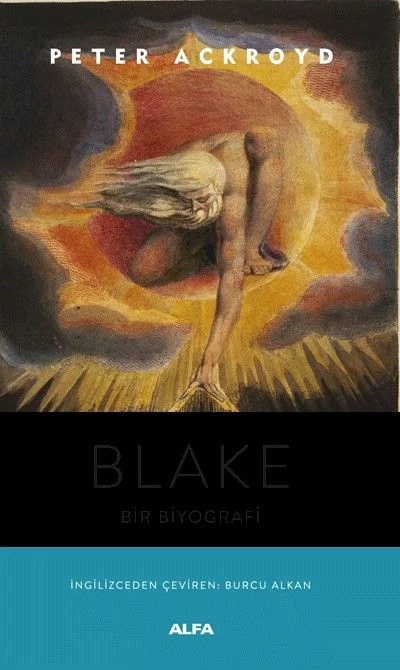 Blake Bir Biyografi