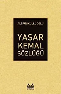 Yaşar Kemal Sözlüğü