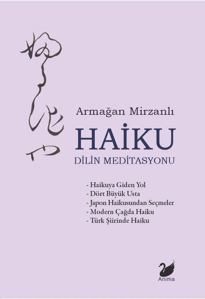 Haiku Dilin Meditasyonu
