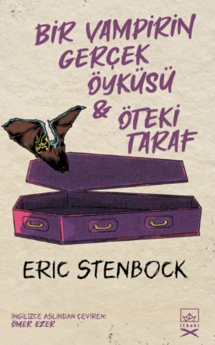 Bir Vampirin Gerçek Öyküsü Öteki Taraf