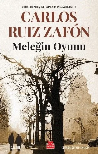 Meleğin Oyunu / Unutulmuş Kitaplar Mezarlığı 2