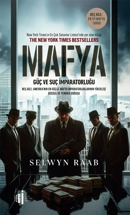 Mafya Güç ve Suç İmparatorluğu