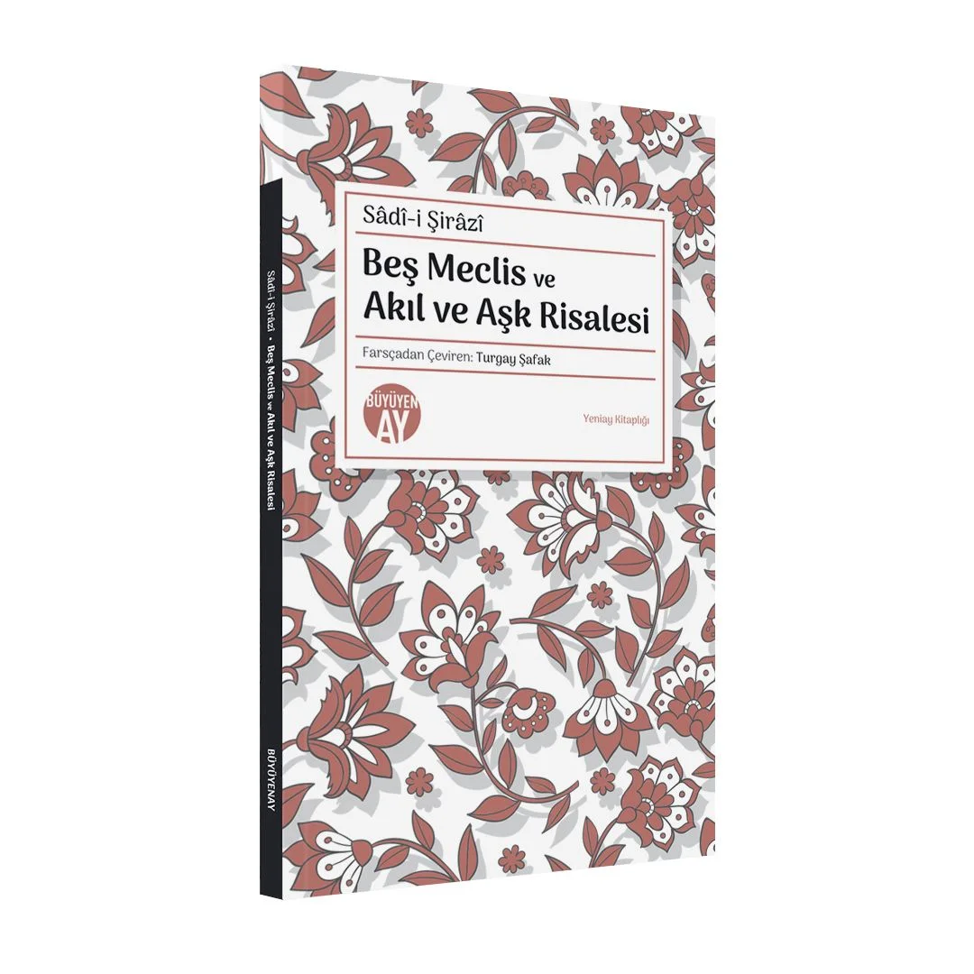 Beş Meclis ve Akıl ve Aşk Risalesi