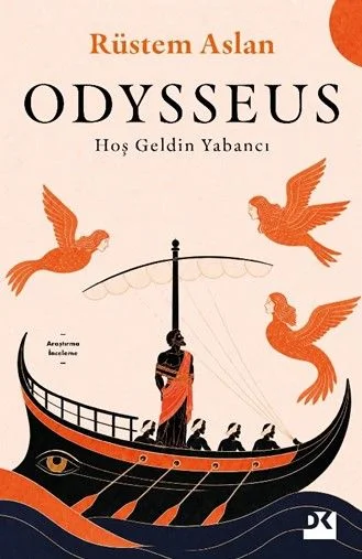 Odysseus Hoş Geldin Yabancı