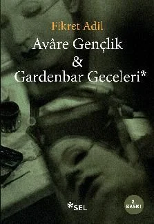 Avare Gençlik Gardenbar Geceleri