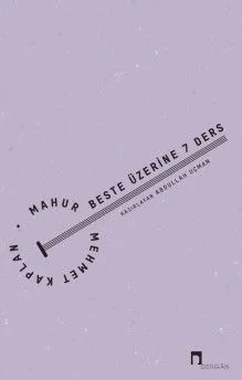 Mahur Beste Üzerine 7 Ders