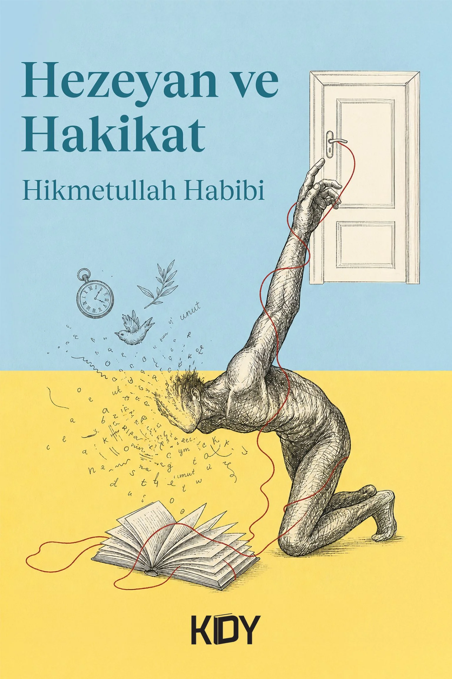 Hezeyan ve Hakikat