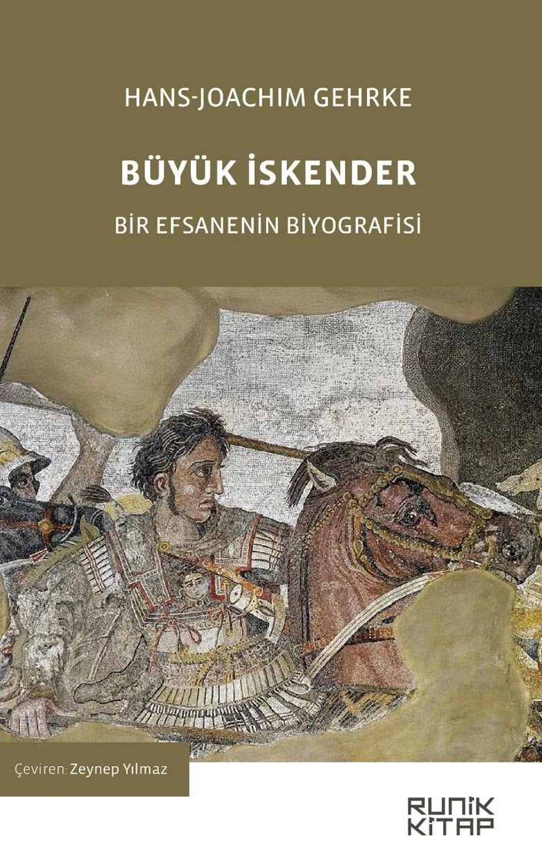Büyük İskender Bir Efsanenin Biyografisi