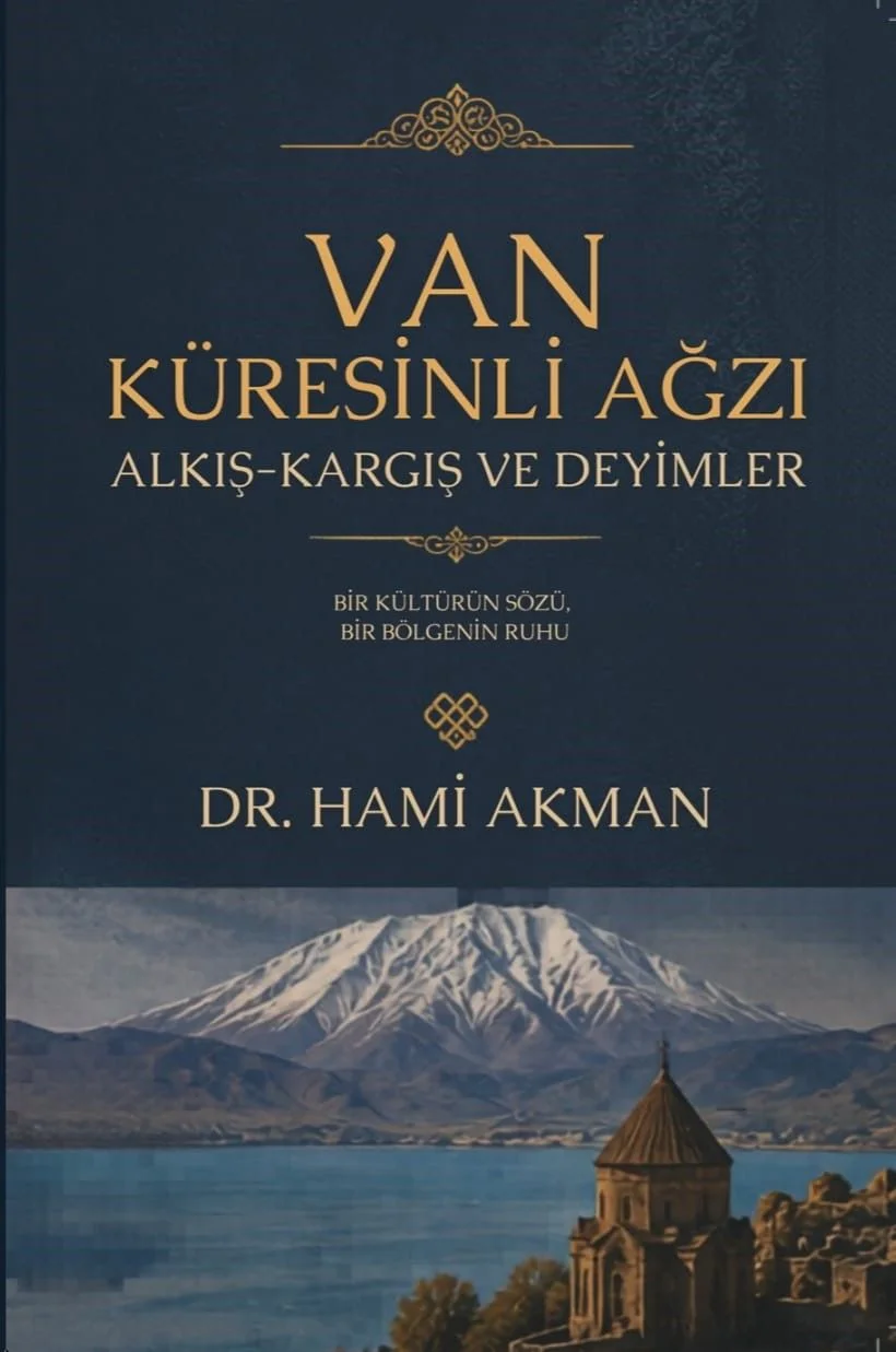 Van Küresinli Ağzı Alkış-Kargış ve Deyimler