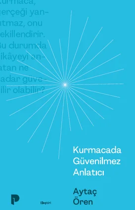 Kurmacada Güvenilmez Anlatıcı