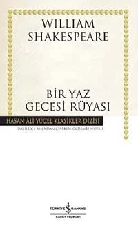 Bir Yaz Gecesi Rüyası (Karton Kapak)
