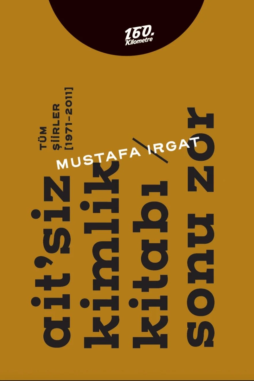 Ait'siz Kimlik Kitabı / Sonu Zor Tüm Şiirler [1971-2011]