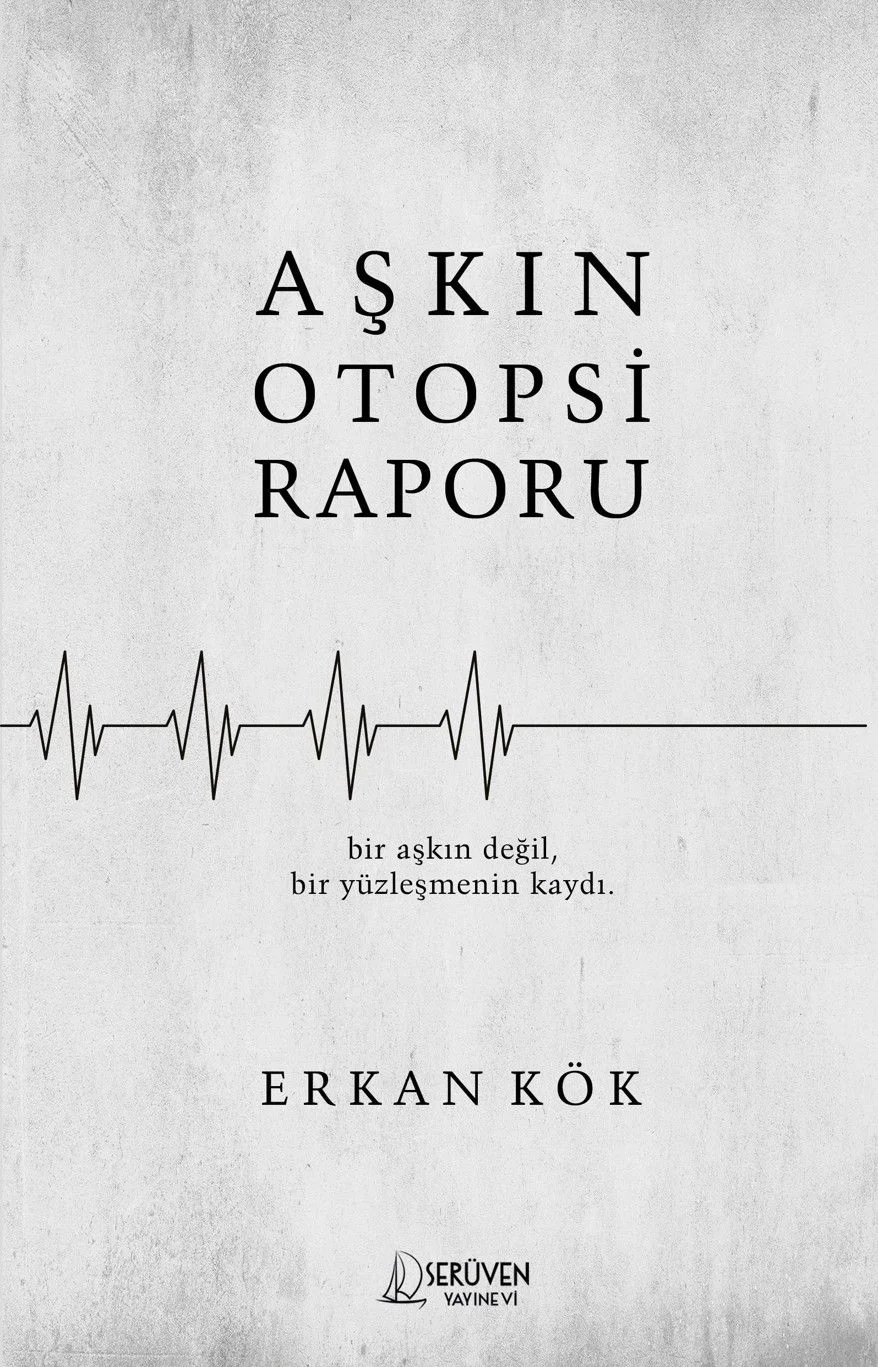 Aşkın Otopsi Raporu