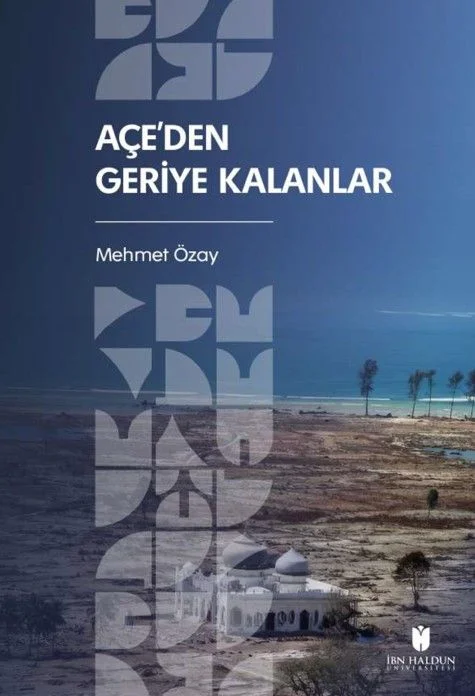 Açe'den Geriye Kalanlar