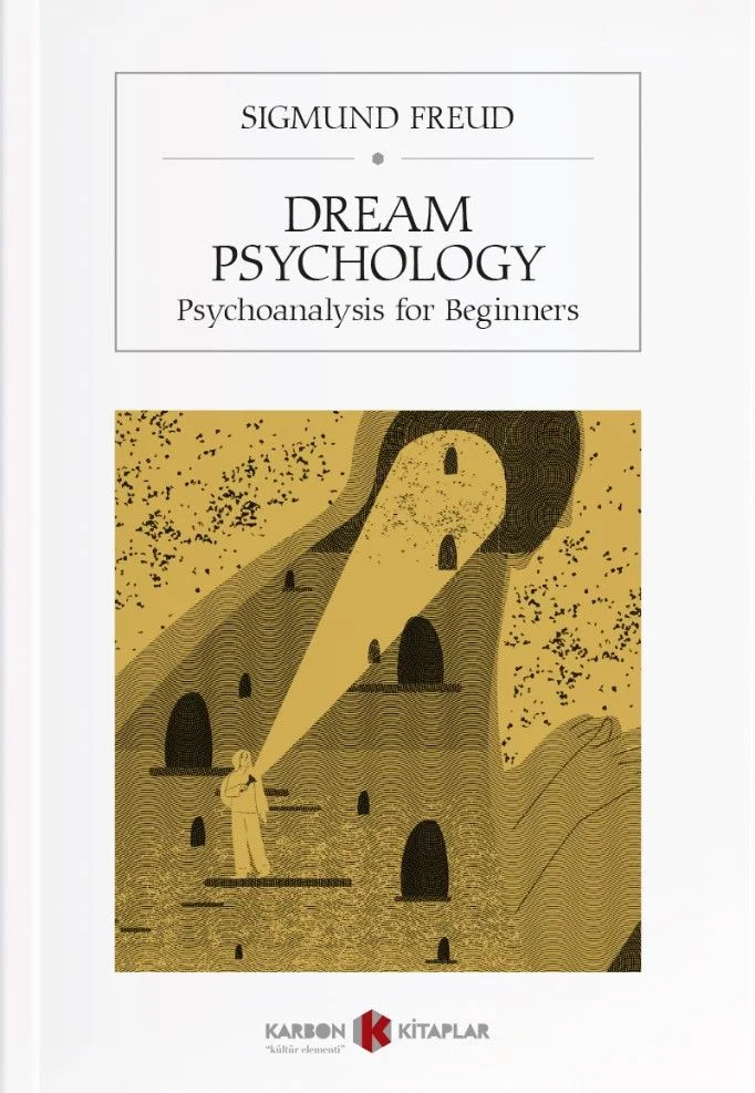 Dream Psychology Psychoanalysis for Beginners