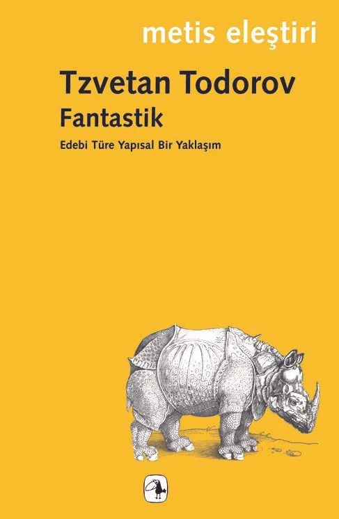 Fantastik Edebi Türe Yapısal Bir Yaklaşım