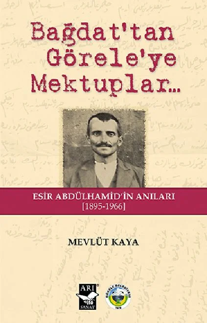 Bağdat'tan Göreleye Mektuplar
