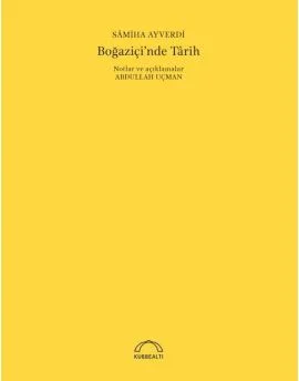 Boğaziçi'nde Tarih (50. Yıl Özel Baskısı)