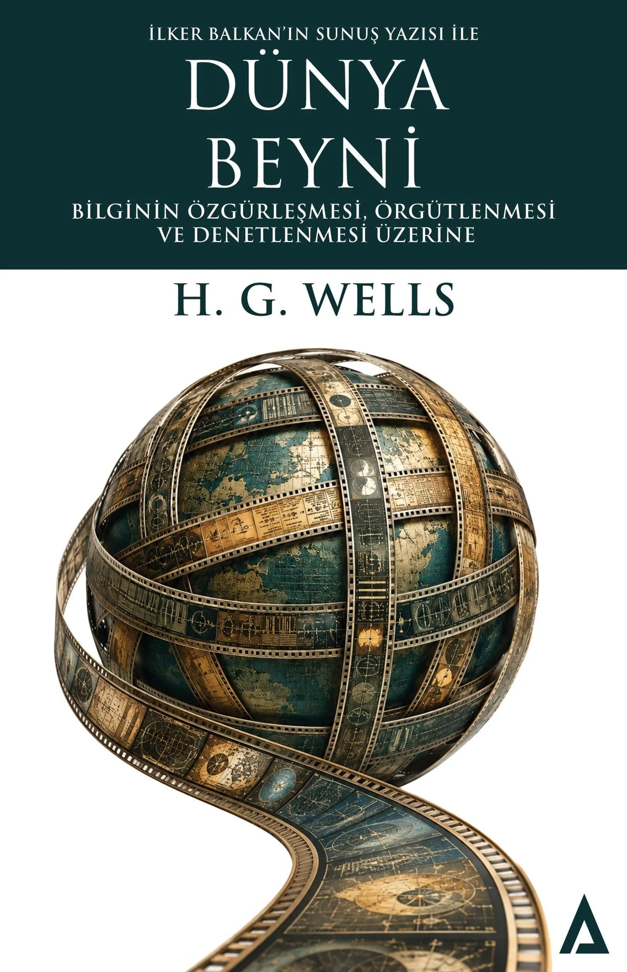 Dünya Beyni Bilginin Özgürleşmesi, Örgütlenmesi ve Denetlenmesi Üzerine